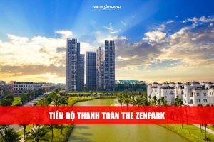 tien-do-thanh-toan-the-zenpark-vinhomes-ocean-park